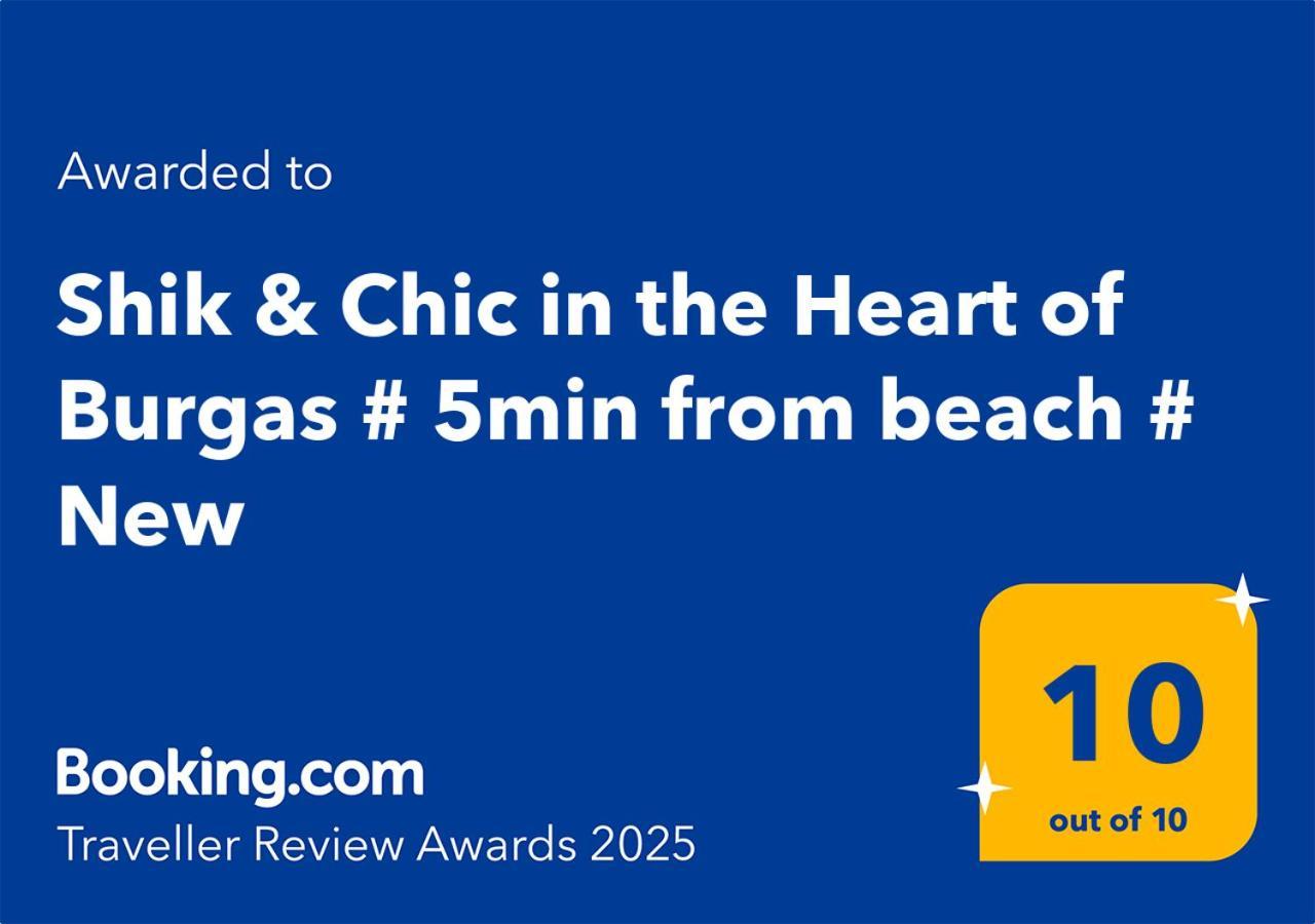 Shik & Chic In The Heart Of Burgas # 5Min From Beach # New Exterior photo